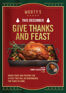 Morty's 6-8KG Turkey 'Give Thanks and Feast'